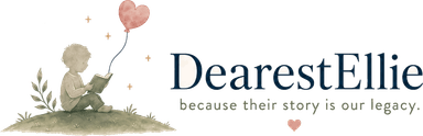 DearestEllie — because their story is our legacy
