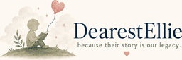 DearestEllie — because their story is our legacy