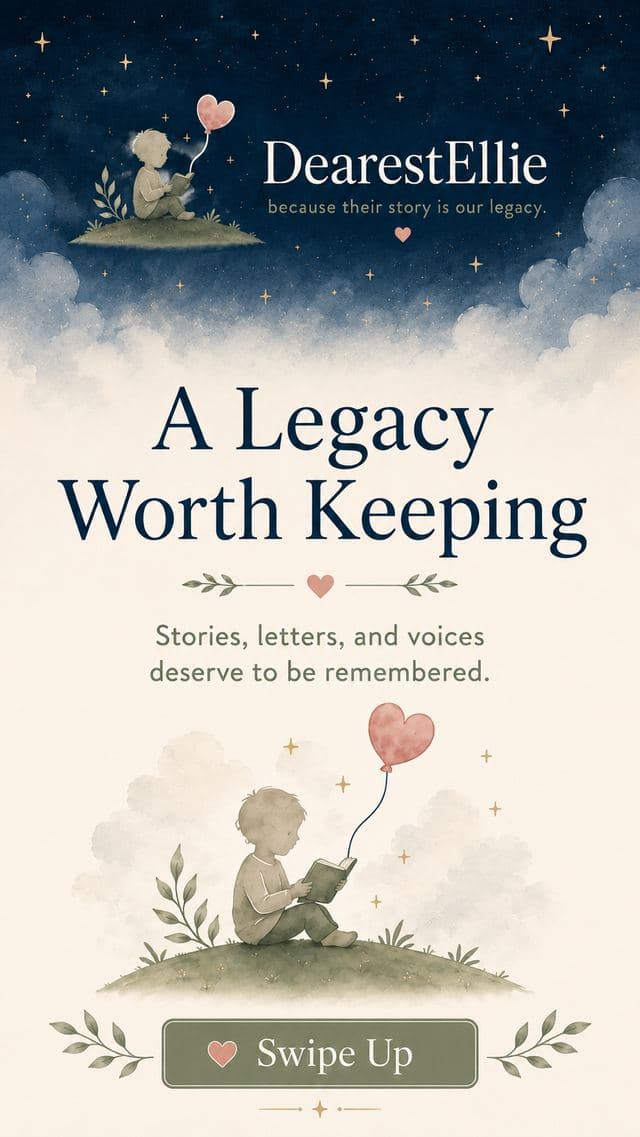 DearestEllie graphic — A legacy worth keeping